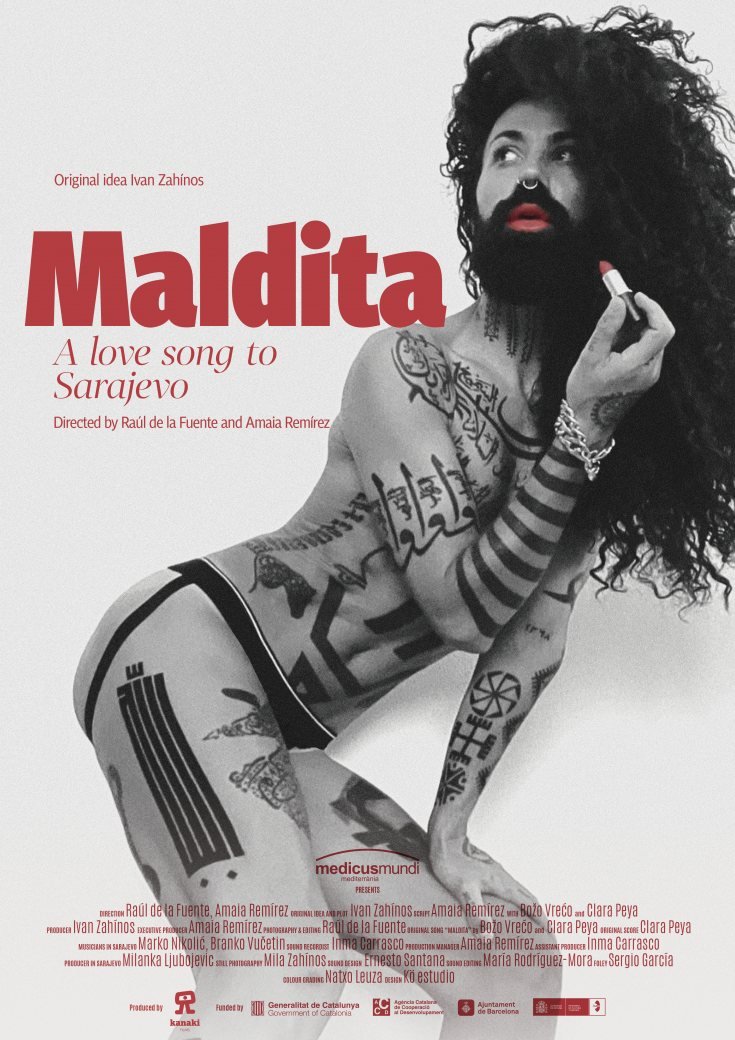 Maldita. A Love Song to Sarajevo