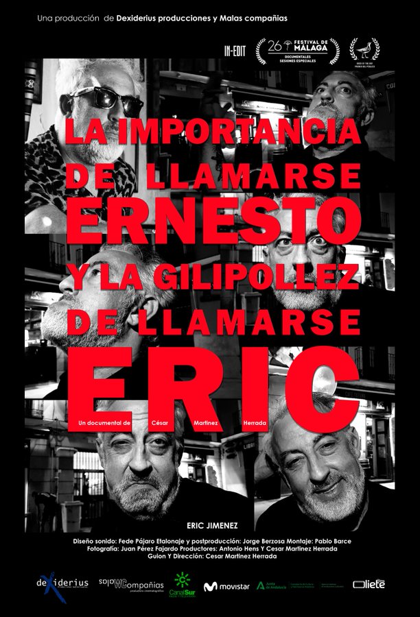 La importancia de llamarse Ernesto y la gilipollez de llamarse Eric